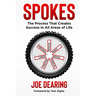 Spokes: The Process That Creates Success in All Areas of Life