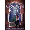 Crow's Rest: Faerie Crossed Book 1