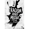Racism and Media