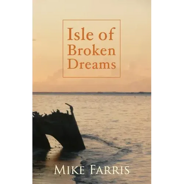 Isle of Broken Dreams