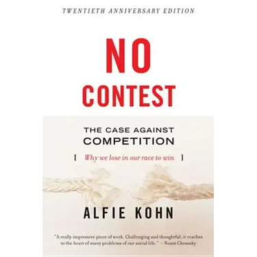 No Contest: The Case Against Competition