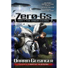 Zero-Gs: Part I: The Armor Eternal