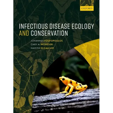 Infectious Disease Ecology and Conservation
