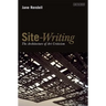Site-Writing: The Architecture of Art Criticism