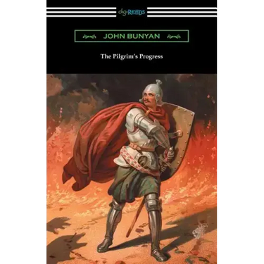 The Pilgrim's Progress (Complete with an Introduction by Charles S. Baldwin)