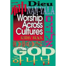 Worship Across Cultures: A Handbook