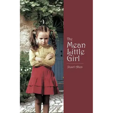 The Mean Little Girl