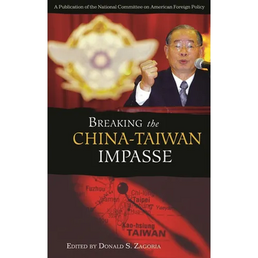 Breaking the China-Taiwan Impasse