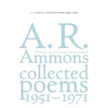 Collected Poems, 1951-1971: On Metaphor and Mortality