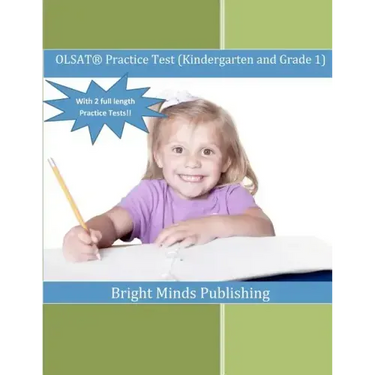 OLSAT Practice Test (Kindergarten and Grade 1): (with 2 Full Length Practice Tests)