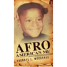 Afro-American Me