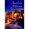 Barcelona Nightmare: An Interactive Adventure