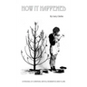 How It Happened (hardback)