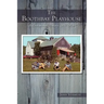 The Boothbay Playhouse: A Professional History: 1937-1974