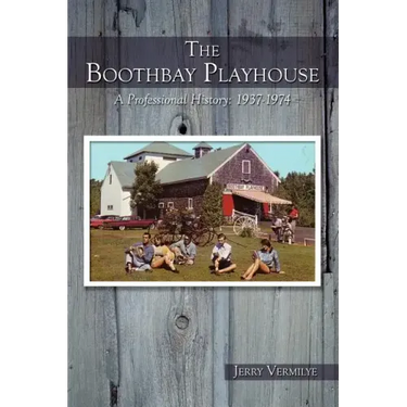 The Boothbay Playhouse: A Professional History: 1937-1974