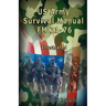 US Army Survival Manual: FM 21-76, Illustrated