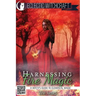 Harnessing Fire Magic (A Witch's Guide to Elemental Magic)