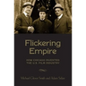 Flickering Empire: How Chicago Invented the U.S. Film Industry