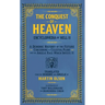 Encyclopaedia of Hell II: The Conquest of Heaven a Demonic History of the Future Concerning the Celestial Realm and the Angelic Race Which Infests It