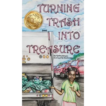 Turning Trash into Treasure