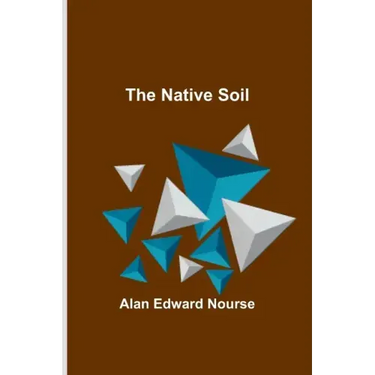 The Native Soil