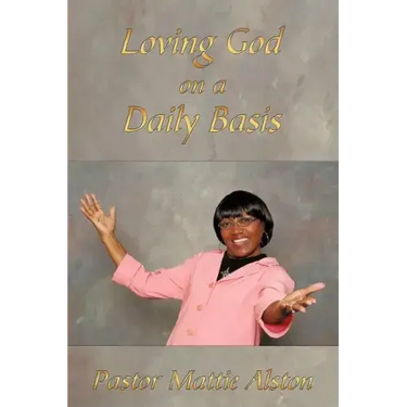 Loving God on a Daily Basis