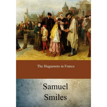 The Huguenots in France