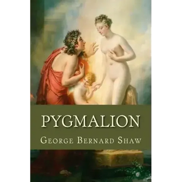 Pygmalion