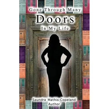Gone Through Many Doors in My Life