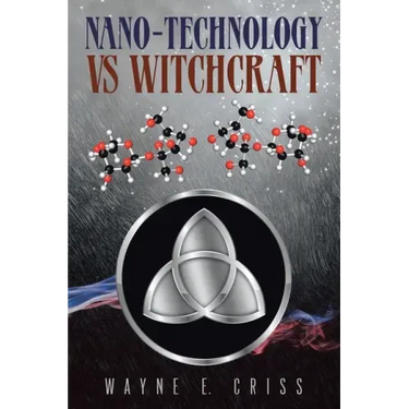 Nano-Technology vs Witchcraft