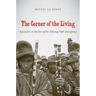 The Corner of the Living: Ayacucho on the Eve of the Shining Path Insurgency