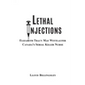 Lethal Injections: Elizabeth Tracy Mae Wettlaufer, Canada's Serial Killer Nurse