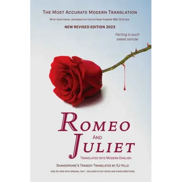 Romeo and Juliet Translated into Modern English: The most accurate line-by-line translation available, alongside original English, stage directions an