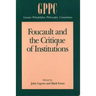 Foucault and the Critique of Institutions