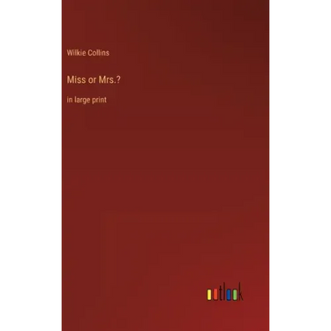 Miss or Mrs.?: in large print