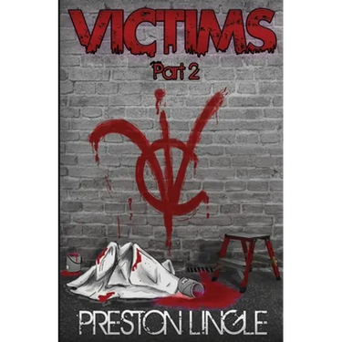 Victims: Part 2 A Post-Apocalyptic Dystopian Science Fiction Novel Series