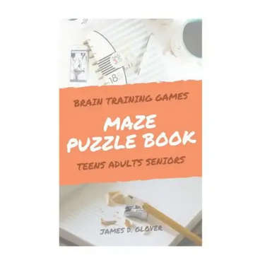 Maze Puzzle Books: The Challenging Maze Games for Teen, Adults, Brain Training for Seniors, Large Print