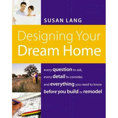 Designing Your Dream Home