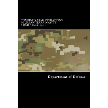 Combined Arms Operations in Urban Terrain (ATTP 3-06.11 / FM 3-06.11): FM 90-10-1