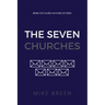 The Seven Churches: Being the church in a time of crisis