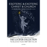 Esoteric & Exoteric Christ & Church
