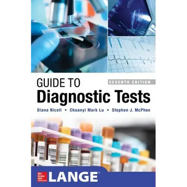 Guide to Diagnostic Tests, Seventh Edition