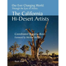 Our Ever Changing World: #9 The California Hi-Desert Artists