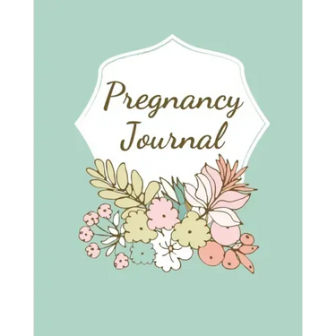 Pregnancy Journal: Pregnancy Log Book For First Time Moms, Baby Shower Gift Keepsake For Expecting Mothers, Record Milestones and Memorie
