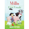 Millie and her Farm Friends