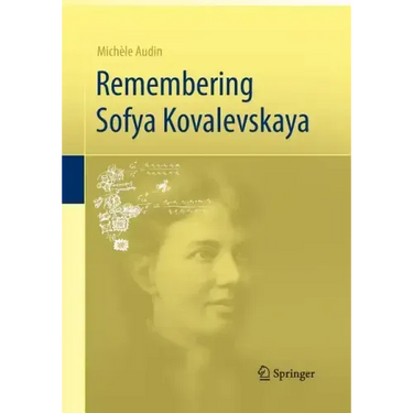 Remembering Sofya Kovalevskaya