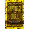 Happy All The Time: Grateful and Joyful Comes From You Alone