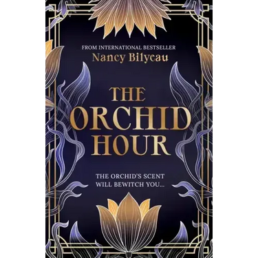 The Orchid Hour