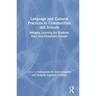 Language and Cultural Practices in Communities and Schools: Bridging Learning for Students from Non-Dominant Groups