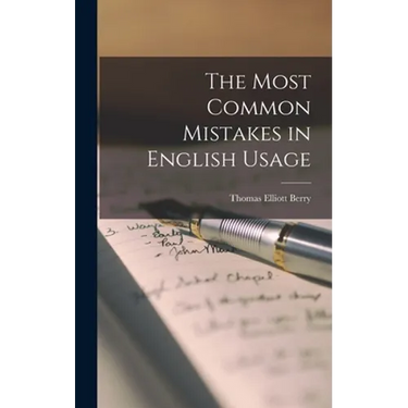 The Most Common Mistakes in English Usage